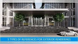 EXTERIOR RENDERINGS: 5 TYPES OF REFERENCES FOR A CGI PROJECT’S BRIEF | BuzzFresh News