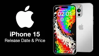 iPhone 15 Release Date and Price – 5 BIGGEST UPGRADES!