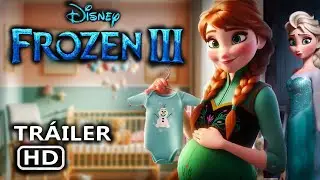 FROZEN 3 (2025) - Trailer Disney Animation FIRST LOOK Anna y Elsa Canción song