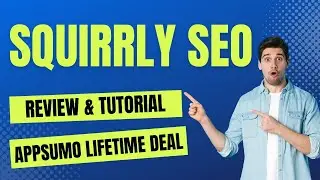 Squirrly SEO Review & Tutorial - How To Use Squirrly SEO