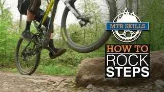 How To Climb Rock Steps - MTB Skills