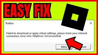 How To FIX Failed To Download Or Apply Critical Settings Roblox (WORKING 2024)