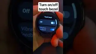 Turn Off the Touch Bezel on the Galaxy Watch 6 or 5