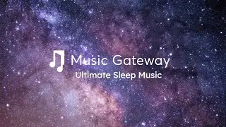 🌙 Ultimate Sleep Music: 3-Hour Relaxing Music for Deep Sleep, Stress Relief & Healing Meditation 🌙