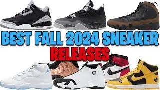 BEST FALL 2024 SNEAKER RELEASES (BEST FALL SNEAKERS FROM AIR JORDAN + NIKE RELEASE DATES) 🔥✅