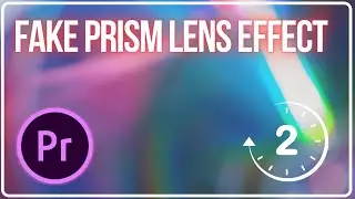 Adobe Premiere Pro CC: How to create a Fake Prism Lens Effect Tutorial