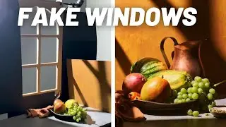 Using FAKE WINDOWS for Still Life Photography