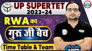 UP SUPERTET 2023-24, SUPERTET Paid Batch, Time Table & Team, गुरु जी बैच, Full Info By Ankit Sir