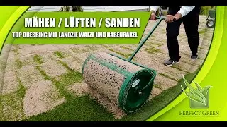 Flecken im Rasen  |  Rasen sanden  |  Top Dressing  |  Landzie Sandwalze Test  |  mähen & lüften