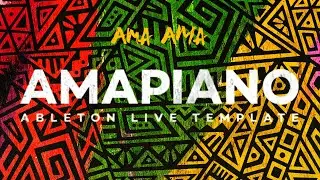 Amapiano Ableton Template 
