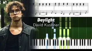 David Kushner - Daylight - Accurate Piano Tutorial with Sheet Music