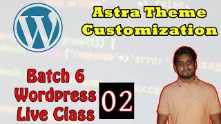 Elementor Pro Class 2 | Batch 6 | Learn With Ashik