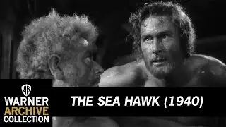 Escaping The Galley | The Sea Hawk | Warner Archive