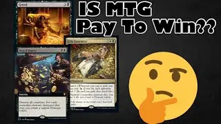 Is MTG Pay To Win??!