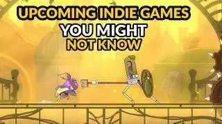 Upcoming Indie Games You Might Not Know