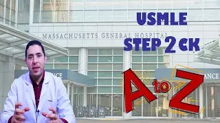 USMLE Step 2 CK from A to Z . المعادلة الامريكية الجزأ الثانى