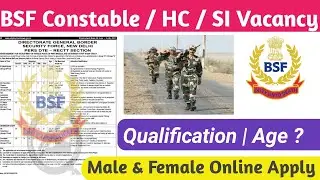 BSF New Recruitment Constable HC SI | BSF New Recruitment 2021 | BSF New Vacancy 2021