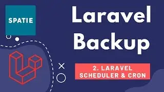 2 Laravel Backup by Spatie   Laravel Scheduler CronJobs