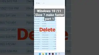 Is Windows 10/11 slow? Make faster part 1