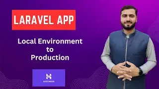 08 How to change Local Envirnoment to Production in Laravel