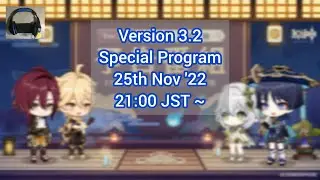 Genshin Impact Version 3.3 Special Program Watch Party! Let's Go!!!