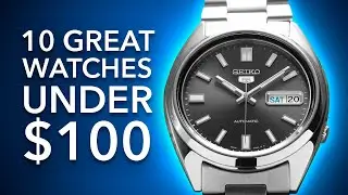 10 Best Watches Under $100