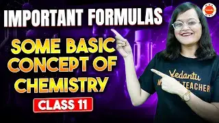 CBSE Chemistry Class 11 Chapter 1 All Important Formulas of Some Basic Concepts of Chemistry