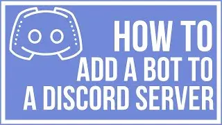 How to add Discord bots to your discord server