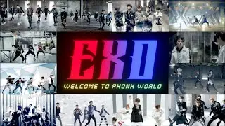 EXO: Welcome to Phonk World 3.0