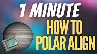How to Polar Align using Sharpcap  -Astrophotography Tutorial