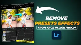 How To Remove Lightroom Preset From Face | Adobe Lightroom Presets | 2023 Best Lightroom xmp presets