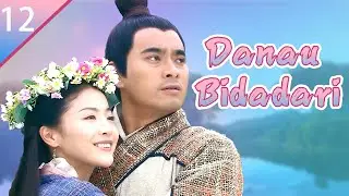 【FULL】Danau Bidadari EP 12 | Dongeng dan kisah cinta. | Drama cinta klasik