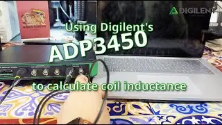 Measuring Coil Inductance Using Digilent's ADP3450 USB Oscilloscope