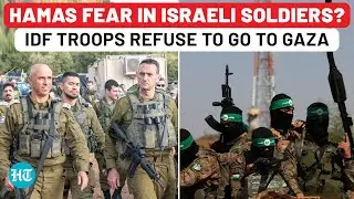 Hamas Fear Shaking IDF? Israeli Troops Refuse To Rejoin War In Gaza: ‘Only Few Soldiers Left…’