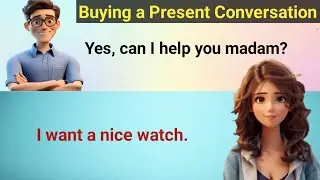 Buying a Present Conversation - English Speaking For Beginners