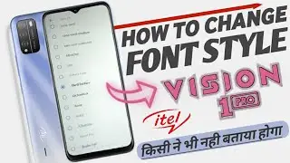 How To Change Font Style In Itel Vision 1 Pro | Custom Fonts Style In Itel Vision 1 Pro