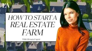 Create a Real Estate Farming Plan from Start to Finish