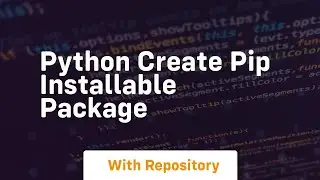 python create pip installable package