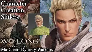 Wo Long: Fallen Dynasty Character Creation - Ma Chao (Dynasty Warriors)