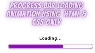 Progress Bar Loaders in HTML and CSS  @web_sole 