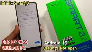 Infinix Smart 8/8HD/8 Pro Frp Bypass Android 13 | Infinix (X6525) Bypass Google Account Without PC