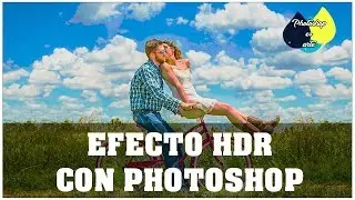 2 FORMAS DE HACER UN EFECTO HDR ESPECTACULAR CON PHOTOSHOP