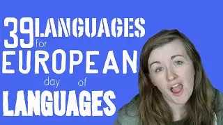 39 European Languages for European Day of Languages!║Lindsay Does Languages Video