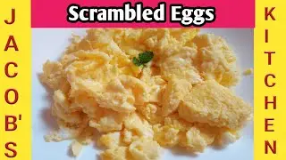 முட்டை துருவல் | Scrambled Eggs Recipe | How to make Perfect Fluffy Scrambled Eggs in Tamil