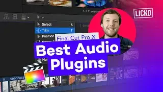 Best Audio Plugins for Final Cut Pro X | Lickd Tutorials