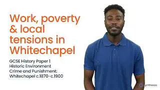 Whitechapel - Work, poverty & local tensions - @gcsehistory Edexcel Paper 1 Crime Section A revision