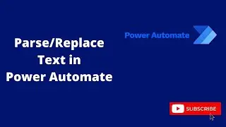 Parse/Replace text in Power Automate Desktop