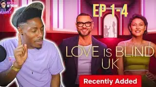 Love is Blind UK: Week 1 Recap and Reactions