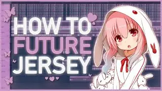 How To Make Future Jersey Club (fl studio) | FLP