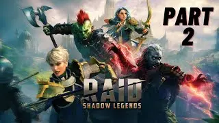 Raid Shadow Legends Part 2